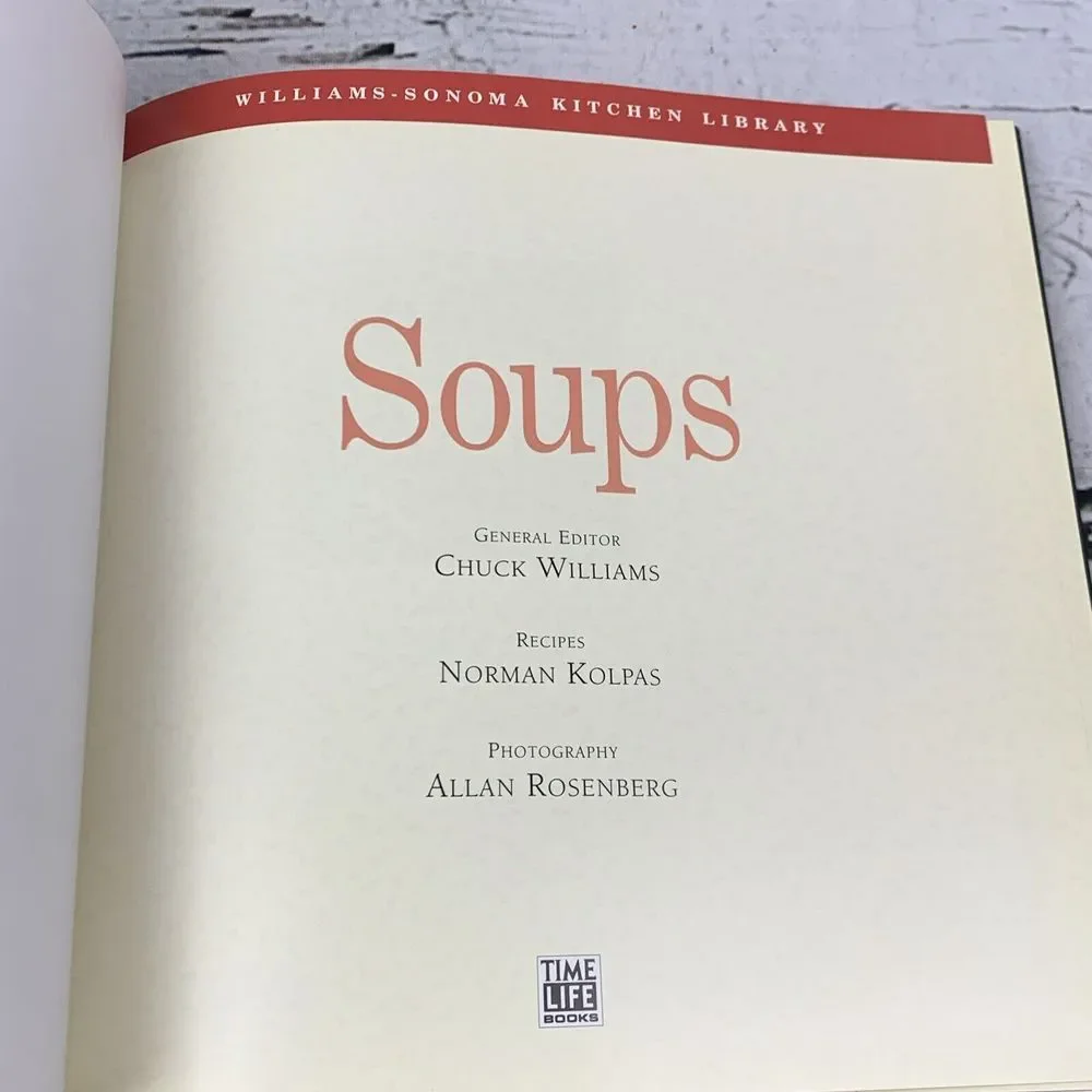 Soups (Williams-Sonoma Kitchen Library)‎ - Kolpas, Norman [Hardcover 1993]